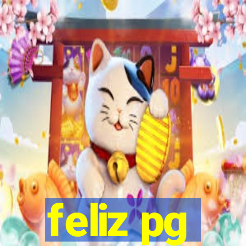 feliz pg